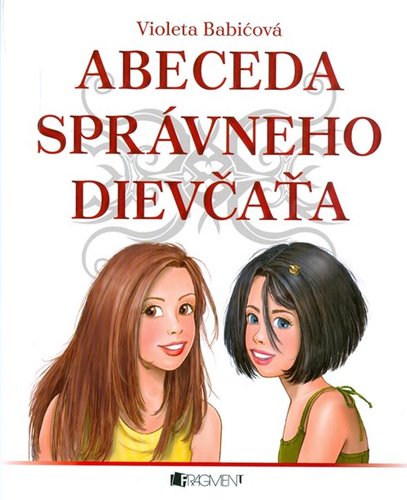 Abeceda správneho dievčaťa