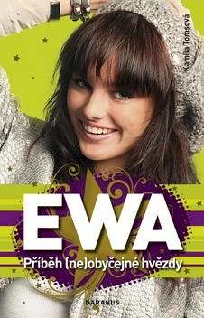 Ewa - Příběh (ne)obyčejné hvězdy