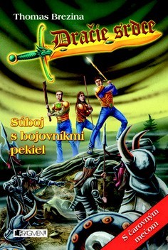 Dračie srdce – Súboj s bojovníkmi pekiel