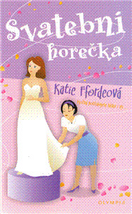 Svatební horečka