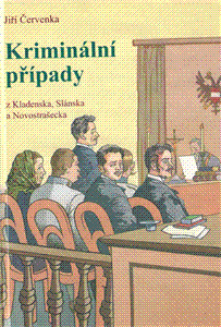 Kriminální případy z Kladenska, Slánska a Novostrašecka