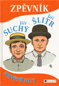 Zpěvník jiří Suchý a Jiří Šlitr