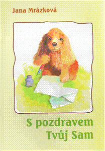 S pozdravem Tvůj Sam
