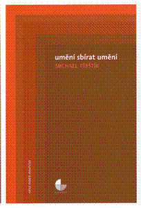 Umění sbírat umění