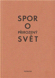 Spor o přirozený svět