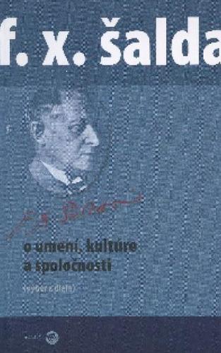 Kniha O umení, kultúre a spoločnosti - F. X. Šalda
