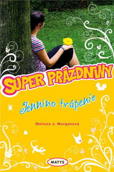 Jennino trápenie