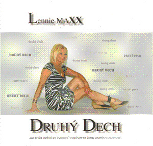 Druhý dech - Lennie Maxxová