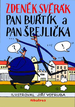 Kniha Pan Buřtík a pan Špejlička