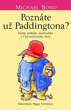 Kniha Poznáte už Paddingtona? (Medvedík Paddington 2)