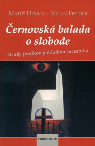 Kniha Černovská balada o slobode - Matúš Demko
