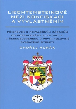Liechtensteinové mezi konfiskací a vyvlatněním