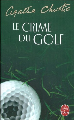 Le crime du Golf