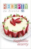 Recepty zo života 22