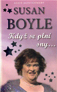 Susan Boyle Když se plní sny