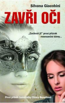 Kniha Zavři oči - Silvana Giacobini