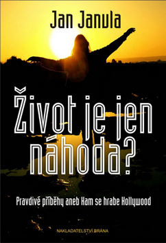 Život je jen náhoda? - Ján Janula