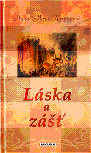 Láska a zášť