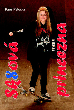 Kniha Sk8ová princezna