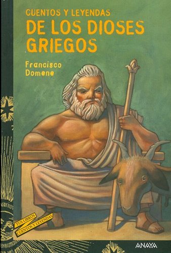Cuentos y leyendas de los dioses griegos