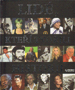 Lidé, kteří tvořili historii