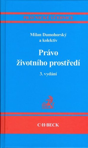 Právo životního prostředí 3. aktualizované vydání