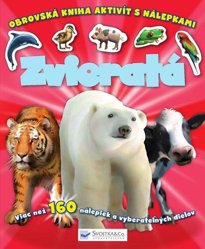 Kniha Zvieratá - obrovská kniha aktivít s nálepkami