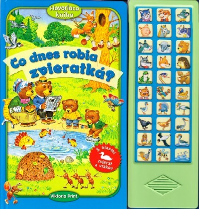 Čo dnes robia zvieratká?