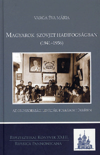 Magyarok szovjet hadifogságban (1941-1956)