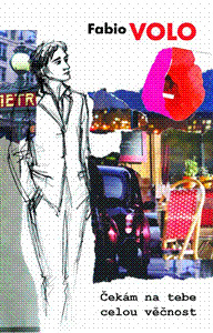 Kniha Čekám na tebe celou věčnost - Fabio Volo,Barbora Štůlová