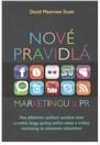 Nové pravidlá marketingu a PR