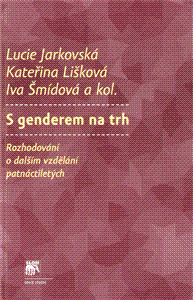 Kniha S genderem na trh - Lucie Jarkovská,Kolektív autorov