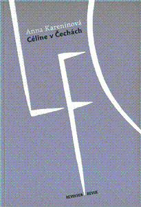 Kniha Céline v Čechách - Anna Kareninová