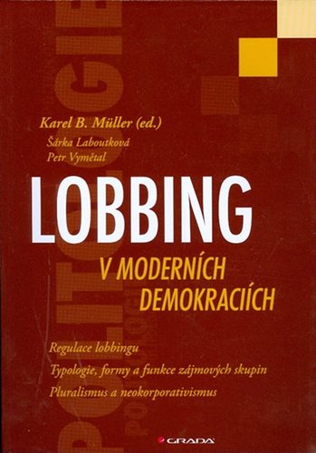 Lobbing v moderních demokraciích