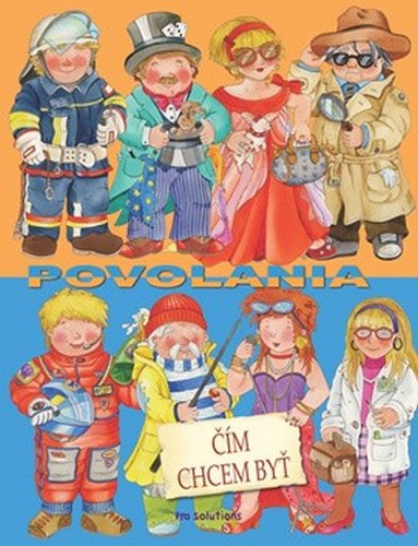 Povolania - Čím chcem byť