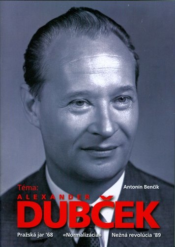 Téma: Alexander Dubček