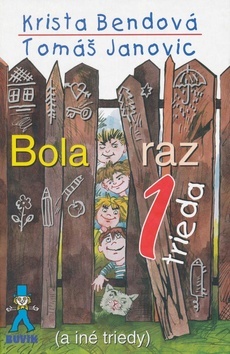 Bola raz jedna trieda