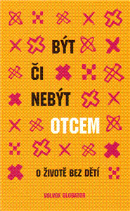 Být či nebýt otcem