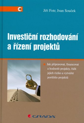 Investiční rozhodování a řízení projektů