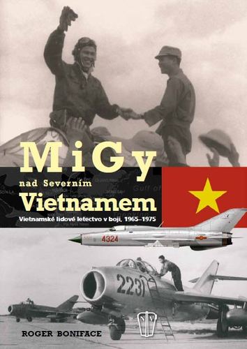 Kniha MiGy nad severním Vietnamem