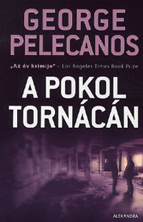 A pokol tornácán
