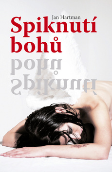 Kniha Spiknutí bohů