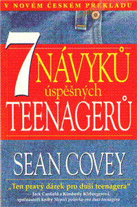 7 návyků úspěšných teenagerů - Sean Covey,Aleš Lisa