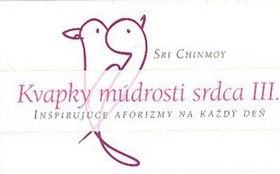 Kniha Kvapky múdrosti srdca III.