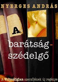 A barátságszédelgő