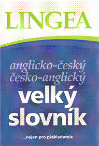 Anglicko-český česko-anglický velký slovník