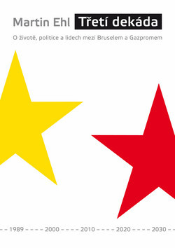Kniha Třetí dekáda - Martin Ehl