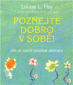 Poznejte dobro v sobě