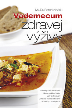 Kniha Vademecum zdravej výživy - Peter Minárik