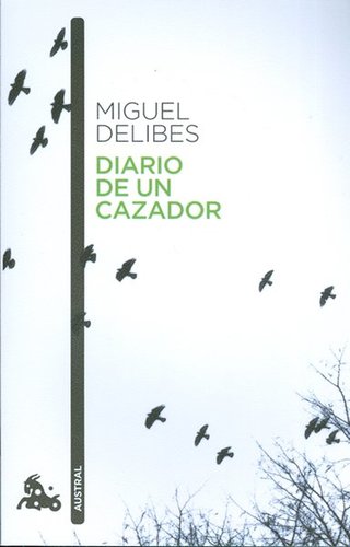 Diario De Un Cazador